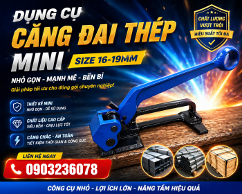 Dụng cụ căng dây đai thép 16mm 19mm