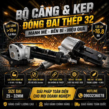 MÁY ĐÓNG DÂY ĐAI THÉP 32MM